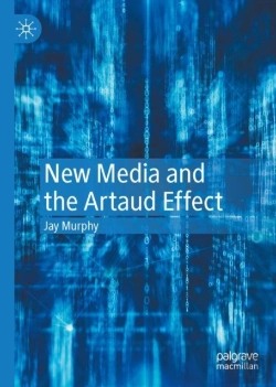 Bertrand.pt - New Media And The Artaud Effect