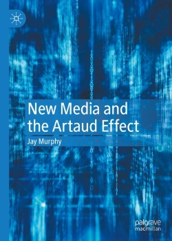 Bertrand.pt - New Media And The Artaud Effect