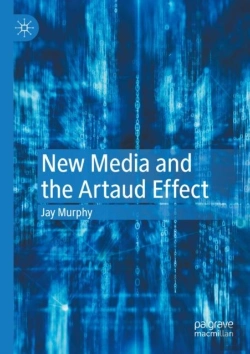 Bertrand.pt - New Media And The Artaud Effect