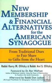 New Membership & Financial Alternatives For The American Synagogue