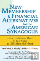 New Membership & Financial Alternatives For The American Synagogue