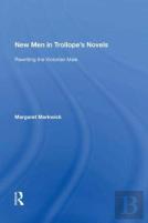 New Men In Trollope'S Novels
