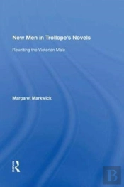 New Men In Trollope'S Novels