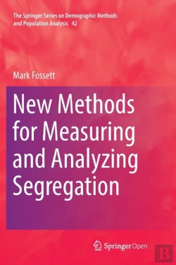 Bertrand.pt - New Methods For Measuring And Analyzing Segregation