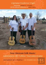 New Mexican Folk Music/Cancionero Del Folklor Nuevomexicano