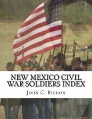 New Mexico Civil War Soldiers Index