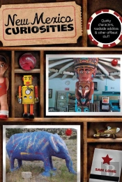 New Mexico Curiosities