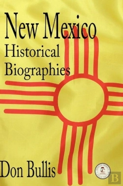 Bertrand.pt - New Mexico Historical Biographies