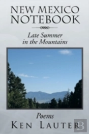 New Mexico Notebook: Late Summer In The