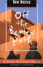 New Mexico Off The Beaten Path