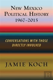 New Mexico Political History, 1967-2015
