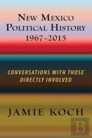 New Mexico Political History, 1967-2015