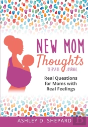 New Mom Thoughts