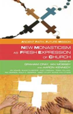 Bertrand.pt - New Monasticism As Fresh Expression Of Church