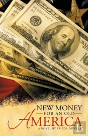 New Money For An Old America