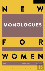 New Monologues For Women