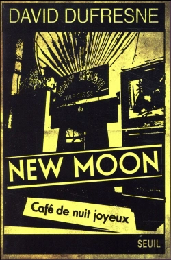 Bertrand.pt - New Moon ; Café De Nuit Joyeux