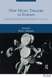 New Music Theatre In Europe