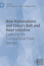 New Nationalisms And China'S Belt And Road Initiative