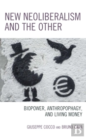 New Neoliberalism And The Other