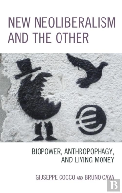 Bertrand.pt - New Neoliberalism And The Other