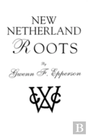 New Netherland Roots