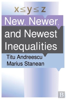 Bertrand.pt - New, Newer, And Newest Inequalities