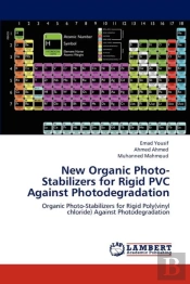 New Organic Photo-Stabilizers For Rigid Pvc Against Photodegradation