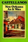 New Orleans As It Was