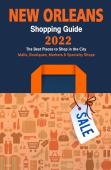 New Orleans Shopping Guide 2022