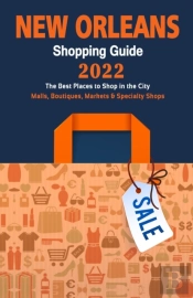 New Orleans Shopping Guide 2022