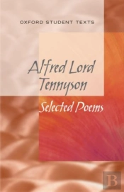 New Oxford Student Texts: Tennyson: Selected Poems