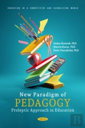 New Paradigm Of Pedagogy: Proleptic Approach In Education