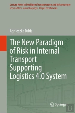 Bertrand.pt - New Paradigm Of Risk In Internal Transport Supporting Logistics 4.0 System
