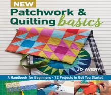 New Patchwork & Quilting Basics