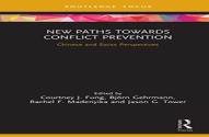 New Paths And Policies Towards Conflict Prevention