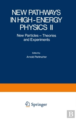 Bertrand.pt - New Pathways In High-Energy Physics Ii