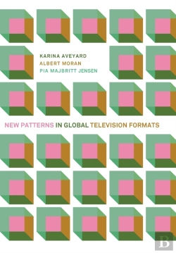 Bertrand.pt - New Patterns In Global Television Formats