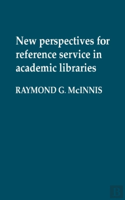 Bertrand.pt - New Perspectives For Reference Service In Academic Libraries.