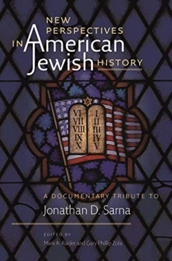 Bertrand.pt - New Perspectives In American Jewish History Â€“ A Documentary Tribute To Jonathan D. Sarna