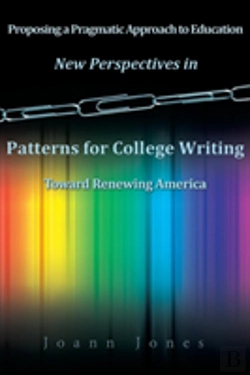 Bertrand.pt - New Perspectives In Patterns For College Writing Toward Renewing America