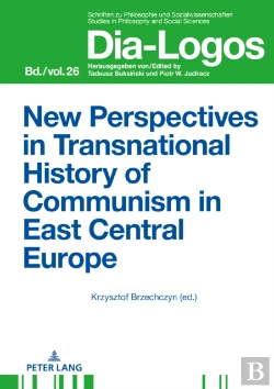 Bertrand.pt - New Perspectives In Transnational History Of Communism In East Central Europe