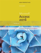 New Perspectives Microsoftaâ® Office 365 & Access 2016