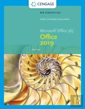 New Perspectives Microsoftaâ® Office 365 & Office 2019 Advanced