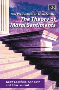 Bertrand.pt - New Perspectives On Adam Smith'S The Theory Of Moral Sentiments
