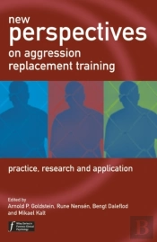 New Perspectives On Aggression Replacement Training