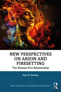 Bertrand.pt - New Perspectives On Arson And Firesetting