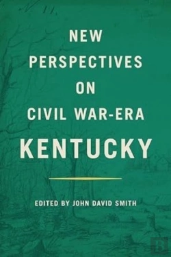 Bertrand.pt - New Perspectives On Civil War-Era Kentucky