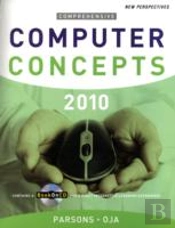 New Perspectives On Computer Concepts 2010