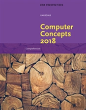 New Perspectives On Computer Concepts 2018